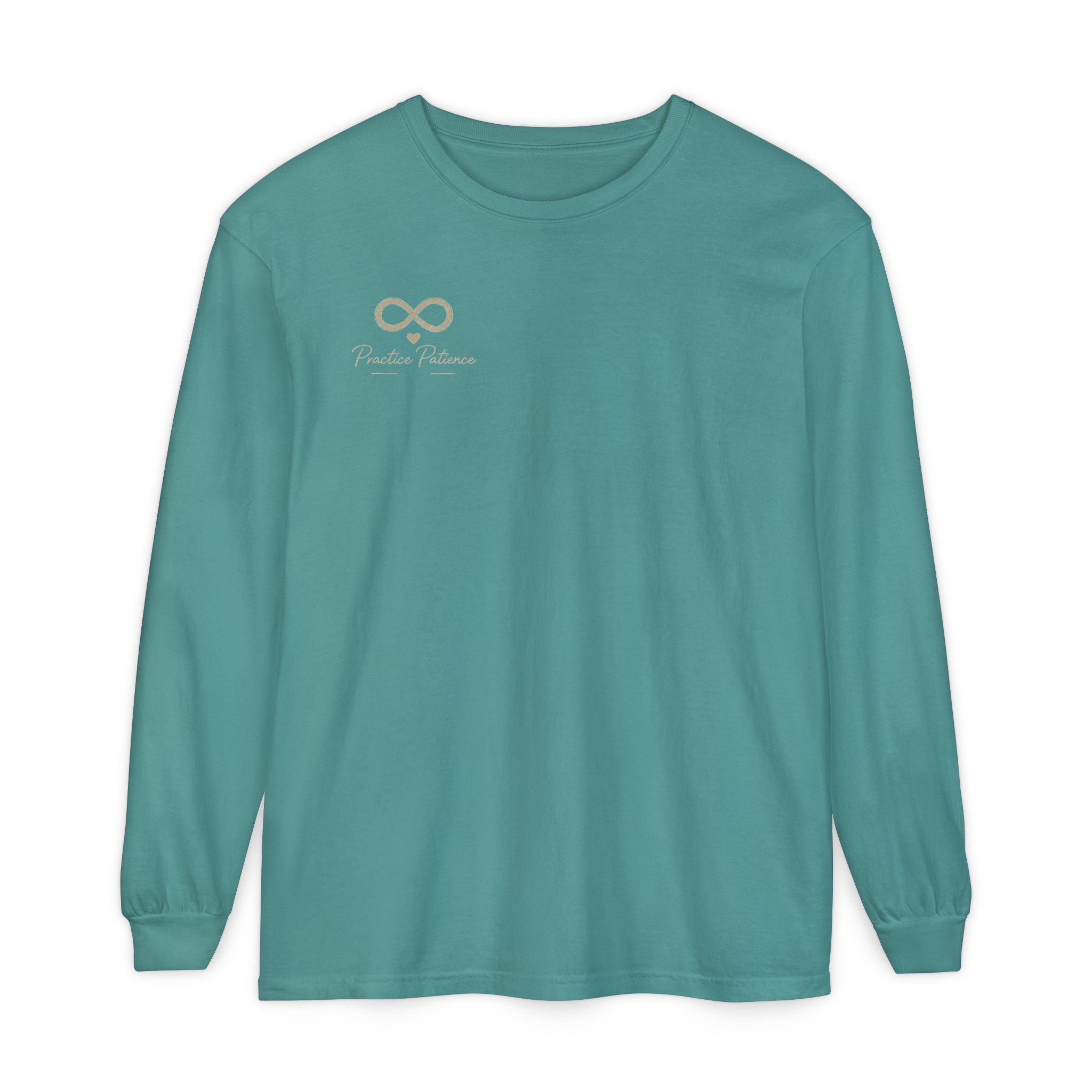 Just Be Patient Long Sleeve Tee